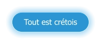 Tout est crétois