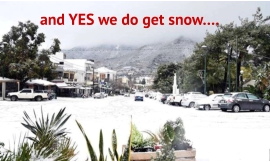 and YES we do get snow….